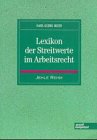 Lexikon der Streitwerte im Arb