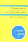 Physiotherapie, Grundlagen und Techniken der Hydrotherapie, Elektrotherapie und Massag