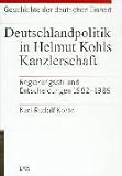 Geschichte der deutschen Einheit, 4 Bde., Bd.1, Deutschlandpolitik in H