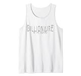 Billionaire In The Making In Zukunft Millionär & Milliardär Tank Top