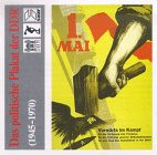 Das politische Plakat der DDR (1945-1970), 1 CD-ROM Hrsg. v. Deutschen Historischen Museum Berlin. Annähernd 3000 Beisp. Für Windows ab 3.1