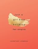 Inventory Log Book - Small Business (Pink & Gold Girl Boss Cover 1): Book Keeping Log for Small Business for Women - Inventory Tracker and Logbook for Home, Personal and B