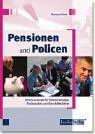 Pensionen und Policen - Altersvorsorge für Selbstständige, Freiberufler und Geschäftsfü