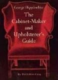 The Cabinet-Maker and Upholsterer's G