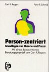 Person-zentriert: Grundlagen von Theorie und Prax