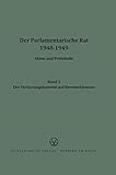 Der Parlamentarische Rat 1948-1949: Der Verfassungskonvent auf H