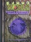 Cryptic Alliances & Unknown Enemies (Gamma World)