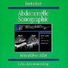 Abdominelle Sonographie. CD- ROM für Windows ab 3.1, MAC ab 7.0. Interak