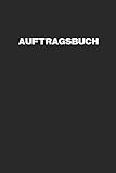 Auftragsbuch: Kundenaufträge I Handwerk I Erfassung von Autragsarbeiten I Bestellungen ausfüllen I meine Aufträge dokumentiert I