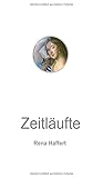 Zeitläufte: R