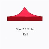 YUXINYAN Lagerzelt Winterfest Outdoor Zelt Top Cover Oxford Gazebo Dachgewebe wasserdichte Camping Garten Party Zelt Markisen Baldachin Sonnenunterkunft Nur Tuch Campingzelt (Color : 2.5x2.5m Red)