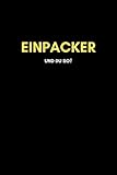 Einpacker: Universal Jahreskalender (53 Wochen) + Notizbuch | Liniert, Linien, Lined | 120 Seiten, DIN A5 (6x9 Zoll) | Kalender, Notizen, Termine, Ideen | Beruf, Tätigkeit, L