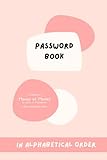 Password Book: Internet Alphabetical Password Org