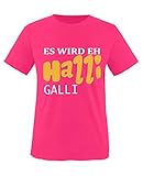 Comedy Shirts - Es wird eh Halli Galli - Mädchen T-Shirt - Pink/Weiss-Gelb Gr. 110/116