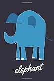 Elephant: Handy Dandy Notebook, Journal For Writing and Drawing. Funny Gift With Elephant (120 Pages 6' x 9' 15.24 x 22.86 cm)