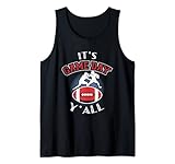 Es ist Gameday Y'all Football Game Day Unterstützer des College-Teams Tank Top