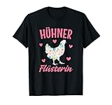 Hühner Flüsterin Huhn Hahn Bäuerin Landwirtin T-S