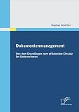 Dokumentenmanagement: Von den Grundlagen zum effizienten Einsatz im U