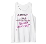 Protect Your Daughters Educate Your Sons Feministin Frauen Tank Top