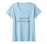 Damen I Kiss Girls When Drink Swinger Lifestyle Gay Lesben Bi Sex T-Shirt mit V