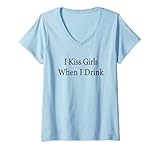 Damen I Kiss Girls When Drink Swinger Lifestyle Gay Lesben Bi Sex T-Shirt mit V