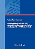 Die Verbraucherfähigkeit von rechtsfähigen Personenmehrheiten am Beispiel der BGB-Gesellschaft (Schriften zum Verbraucherrecht)