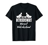 Herren BWL Betriebswirte Tshirt Ich Bin Betriebswirt Weil Ichs Kann T-S