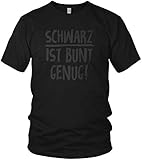 Schwarz ist Bunt genug - lustiger Spruch Statement Motiv Geschenk-Idee - Herren T-Shirt und Männer Tshirt, Größe:XXL, Farbe:Schwarz/Schw