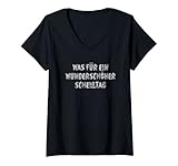 Damen Was Für Ein Wunderschöner Scheißtag Schlechte Laune Lustiges T-Shirt mit V