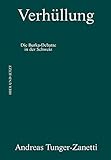 Verhüllung: Die Burka-Debatte in der Schw