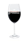 FORYOU24 Leonardo Weinglas mit Gravur Motiv Ich schmeiß Alles hin und werd Prinzessin Wein-Glas g