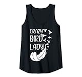 Damen Crazy Bird Lady Vogelbesitzer Vogelzucht Vogel Tank Top