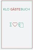 Klo Gästebuch: Klobuch zum Ausfüllen beim Besuch der Toilette - Lustiges Logbuch mit Kloregeln und WC Umfrag