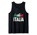 Bella Italia! Lustiges Italien Geschenk für Italiener Tank Top