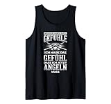 Herren Männer Haben Gefühle Angeln Fischen Angler Tank Top