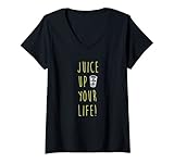 Damen Juicing Diet 'Juice Up Your Life' Motivationszitat T-Shirt mit V