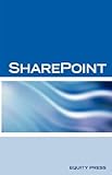 Microsoft Sharepoint Interview Questions: Share Point Certification Review: Answers and Exp