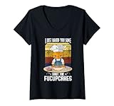 Damen i just baked you some shut the fucupcakes Backen Katze T-Shirt mit V