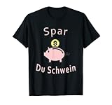 Spar du Schwein T-S