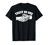 'Trust No One' T-shirt für Männer & F