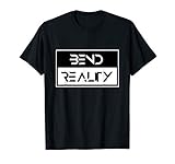 Ändere das Spiel I Ändere die Regeln I BEND REALITY T-S