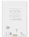 Gästebuch für Hochzeit, Geburtstag, Ferienwohnung, Taufe, Hochzeitsgästebuch weiß Schön dass du da bist, 144 S. dickes FSC Papier, umweltfreundlich, Premium Hardcover, stabile Fadenbindung, 17x24