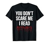 You Don 't Scare Me I Lesen creepypasta T-S