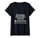 Damen Schlechte Bewertung - Borderline-Persönlichkeitsstörung T-Shirt mit V