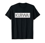 Kurwa Polska Slang Lustiger Spruch Warschau Polsi Pole Polen T-S