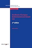 Handbook of European Environmental and Climate Law (Collection droit de l'Union européenne - Manuels) (English Edition)