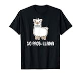 Lustiges No Prob-Llama Alpaka Geschenk T-S