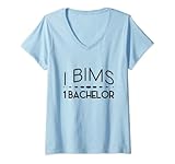 Damen Abschluss Motto I bims 1 Bachelor Studienabschluss Geschenk T-Shirt mit V