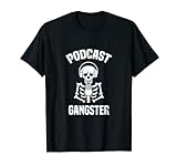 Podcast Gangster | Cooles Audio Podcast-Show-Gastgebergeschenk T-S