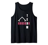 Richtfest Gleichenfeier Bauleiter Einweihungsfeier Bauherrin Tank Top